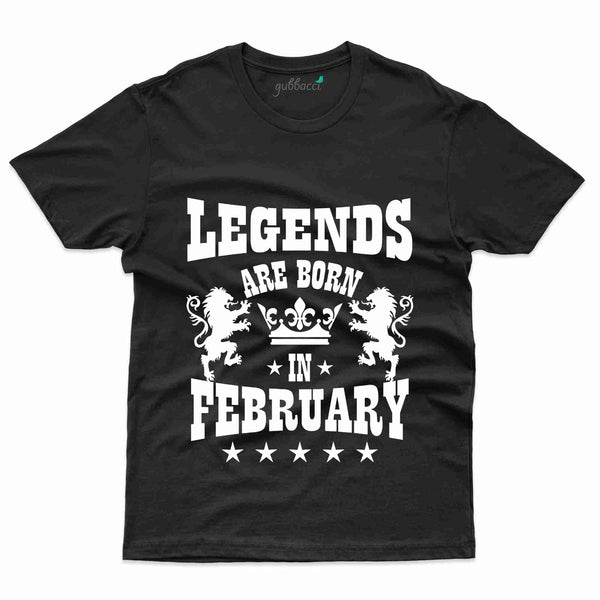 Legends T-Shirt - February Birthday Collection - Gubbacci-India