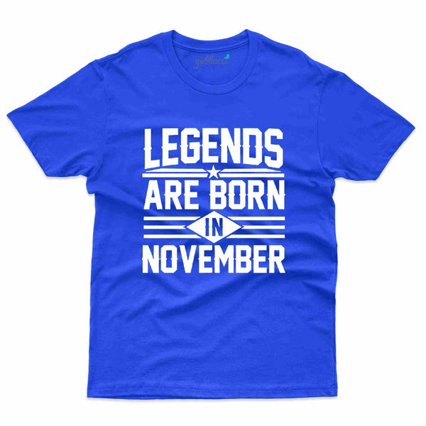 Legends T-Shirt - November Birthday Collection - Gubbacci-India