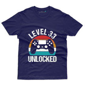 Level 33 Unlocked 3 T-Shirt - 33rd Birthday Collection