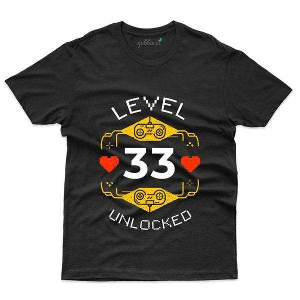 Level 33 Unlocked 4 T-Shirt - 33rd Birthday Collection - Gubbacci-India