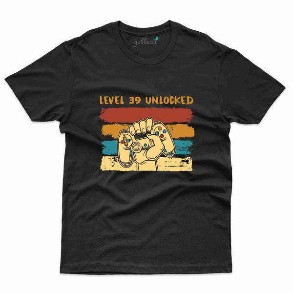Level 39 Unocked 4 T-Shirt - 39th Birthday Collection - Gubbacci-India