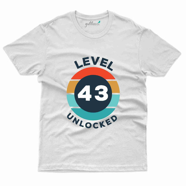 Level 43 Unlocked 4 T-Shirt - 43rd  Birthday Collection - Gubbacci-India