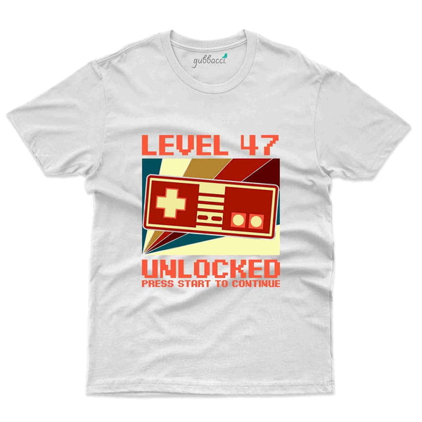 Level 47 Unlocked 2 T-Shirt - 47th Birthday Collection - Gubbacci-India