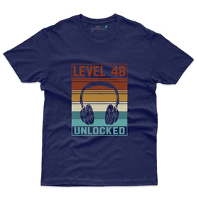 Level 48 unlocked 4 T-Shirt - 48th Birthday Collection