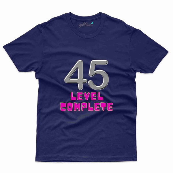 Level Complete T-Shirt - 45th Birthday Collection - Gubbacci-India