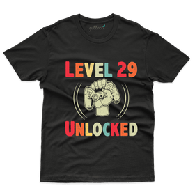 Level 29 Unlocked T-Shirt - 29 Birthday Collection