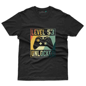 Level 53 Unlocked T-Shirt - 53rd Birthday T-Shirt