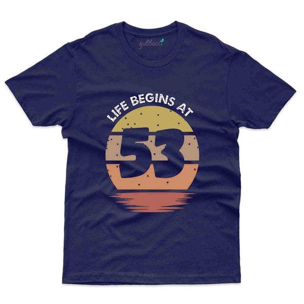Life Begins 53 T-Shirt - 53rd Birthday Collection - Gubbacci-India