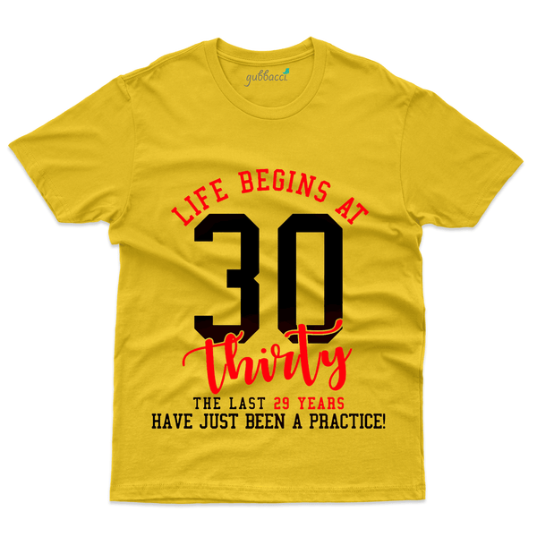 Gubbacci Apparel T-shirt S Life Begins at 30 T-Shirt - 30th Birthday Collection Buy Life Begins at 30 T-Shirt - 30th Birthday Collection