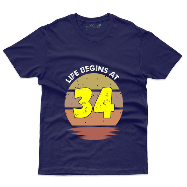 Life Beigns At 34 T-Shirt - 34th Birthday Collection - Gubbacci-India