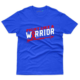 Like A Warrior T-Shirt - HIV AIDS Collection