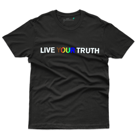 Live Your Truth T-Shirt - Gender Expansive Collections
