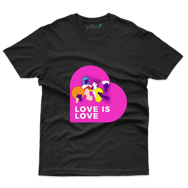 Love Is Love T-Shirt - Gender Equality Collection - Gubbacci-India