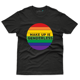 Make Up is Genderless T-Shirt - Gender Equality Collection