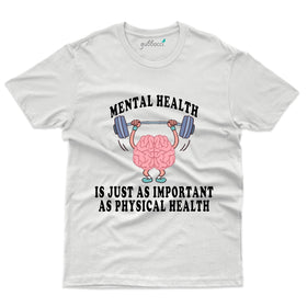 Mental Health is Important T-Shirt: Mental Health Awareness Collection