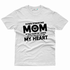 Mom T-Shirt - Down Syndrome Collection