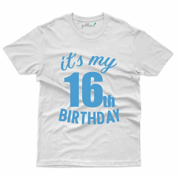 My Birthday 3 T-Shirt - 16th Birthday Collection - Gubbacci