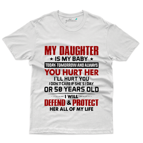 My Daughter is My Baby T-Shirt - Mom and Daughter T-Shirt Collection