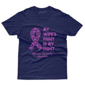 My Wife's T-Shirt- migraine Awareness Collection