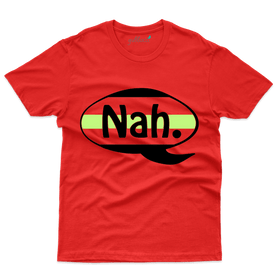 Nah T-Shirt - Gender Equality Collection