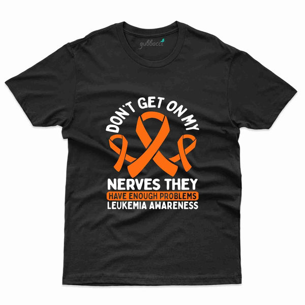 Nerves T-Shirt - Leukemia Collection - Gubbacci-India