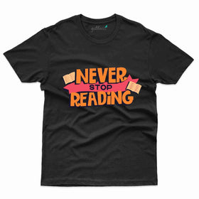 Never Stop T-Shirt - Student Collection