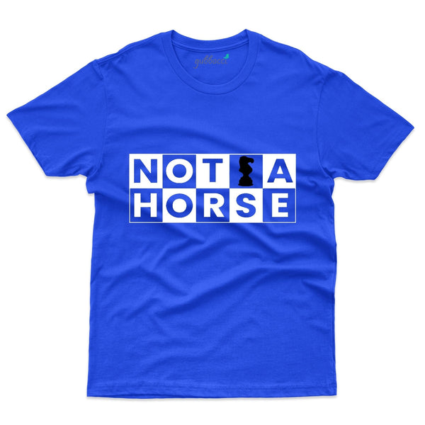 Not a Horse T-Shirts - Chess Collection - Gubbacci-India