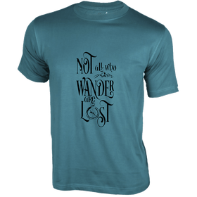 Not all who Wander are Lost Design By Mangaldip