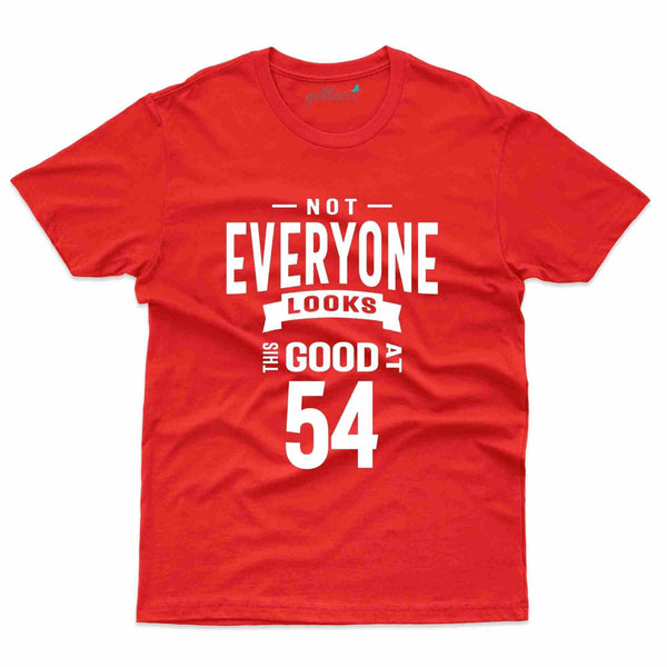 Not Everyone T-Shirt - 54th Birthday Collection - Gubbacci-India
