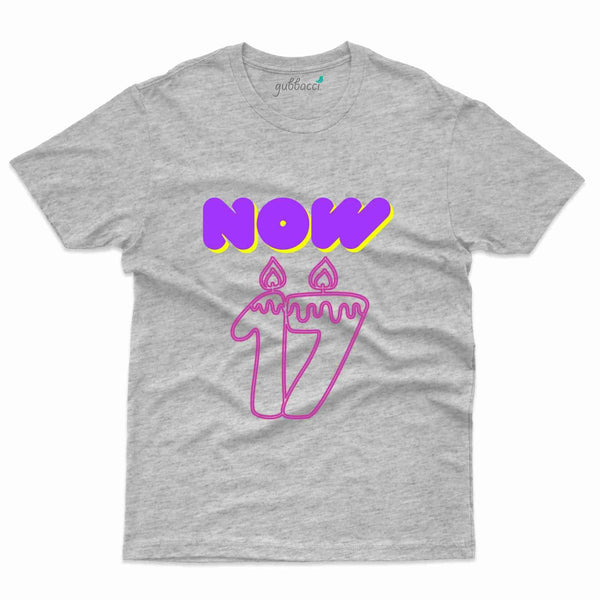 Now 17 T-Shirt - 17th Birthday Collection - Gubbacci