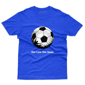 One Love One Game T-Shirt- Football Collection