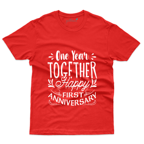 One Year Together T-Shirt:- 1st Marriage T-Shirt Anniversary