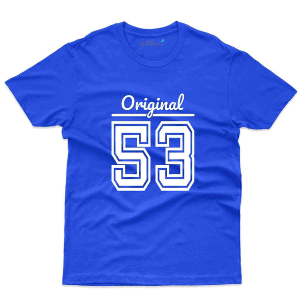 Original 53 T-Shirt - 53rd Birthday Collection - Gubbacci-India