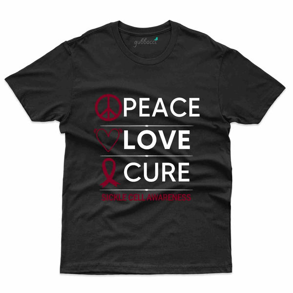 Peace Love Cure T-Shirt- Sickle Cell Disease Collection - Gubbacci