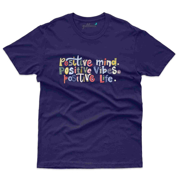 Positive Mind 2 T-Shirt- Positivity Collection - Gubbacci
