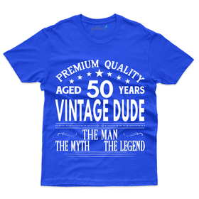 Premium Vintage Dude T-Shirt - 50th Birthday Collection