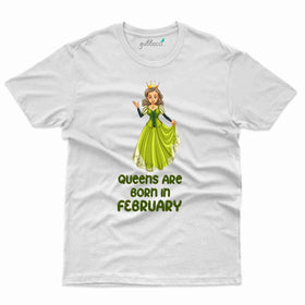 Queen Born T-Shirt - February Birthday Collection