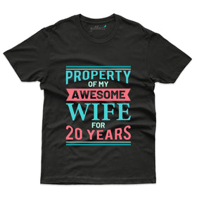 Property Of My Wife T-Shirt - 20th Anniversary Collection