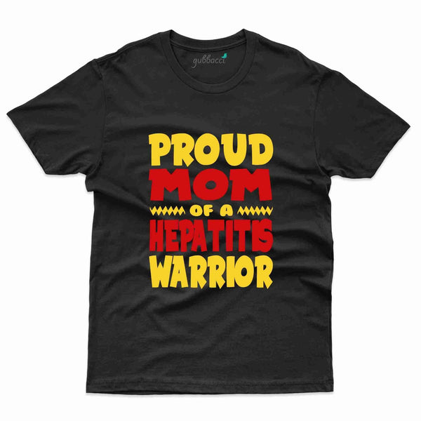 Proud Mom T-Shirt- Hepatitis Awareness Collection - Gubbacci