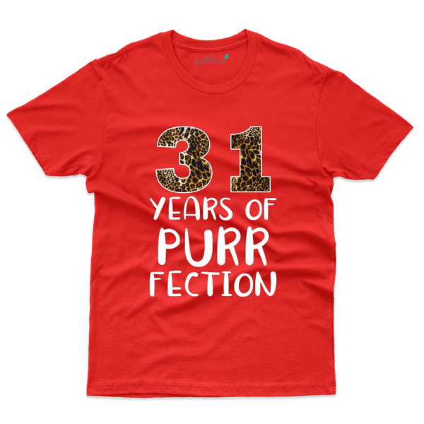 Purr Fection 31st T-Shirt - 31st  Birthday Collection - Gubbacci-India
