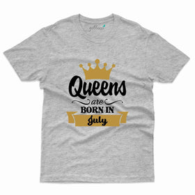 Queen Born 4 T-Shirt - July Birthday Collection