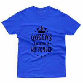 Queen Born 4 T-Shirt - September Birthday Collection