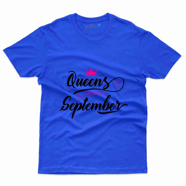 Queens Born 3 T-Shirt - September Birthday Collection - Gubbacci-India