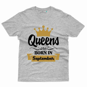 Queens Born T-Shirt - September Birthday Collection