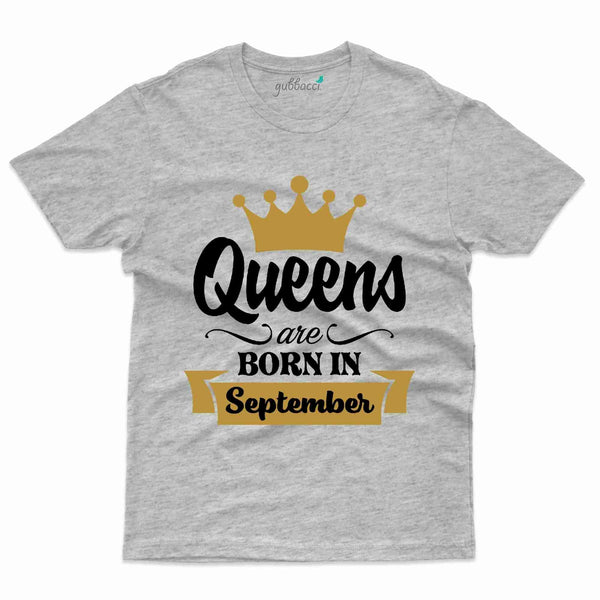 Queens Born T-Shirt - September Birthday Collection - Gubbacci-India