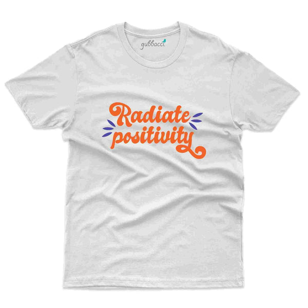 Radiate T-Shirt- Positivity Collection - Gubbacci