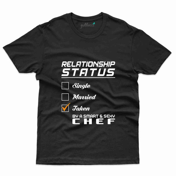 Relationship status T-Shirt - Cooking Lovers Collection - Gubbacci-India
