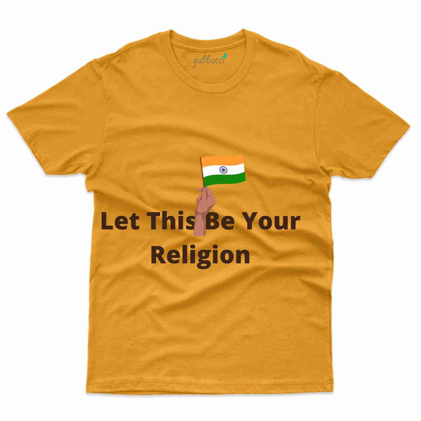Religion T-shirt  - Independence Day Collection - Gubbacci-India