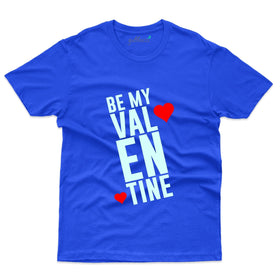 Royal Blue Be My Valentine T-Shirt - Valentine's Day Collection