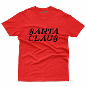 Santa Claus Custom T-shirt No 3 - Christmas Collection